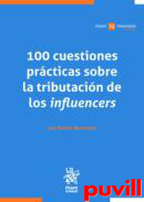 100 cuestiones prcticas sobre la tributacin de los influencers