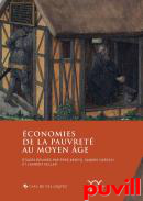 conomies de la pauvret au Moyen ge