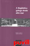 A lingstica galega desde aln mar