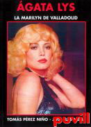 gata Lys, la Marilyn de Valladolid