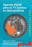 Agenda digital para la TV pblica en Iberoamrica