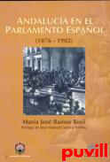 Andaluca en el parlamento espaol, 1876-1902