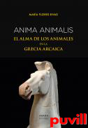 Anima Animalis : El alma de los animales en la Grecia arcaica
