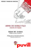 Arma de doble filo : novela de togas