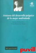 Avatares del desarrollo psquico de la mujer maltratada