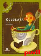 Avui toca xocolata