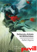 Barbarroja, el pirata del Mediterrneo