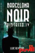 Barcelona noir : Distrito IV