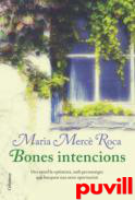 Bones intencions