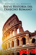 Breve historia del Derecho Romano