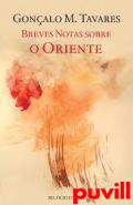 Breves notas sobre o Oriente