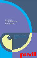Caldern : del manuscrito a la escena