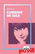 Cambiar de idea