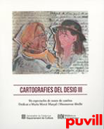 Cartografies del desig III : sis espectacles de teatre de cambra