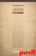 Cautivas palabras
