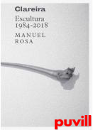 Clareira : Escultura 1984-2018