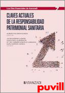 Claves actuales de la responsabilidad patrimonial sanitaria