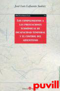 Complementos a las prestaciones econmicas de incapacidad temporal y el control del absentismo