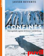 Confines : Navegando aguas rticas y antrticas