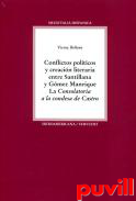 Conflictos polticos y creacin literaria entre Santillana y Gmez Manrique : la 