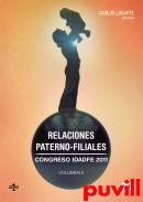 Congreso IDADFE 2011, 2. Relaciones paterno-filiales