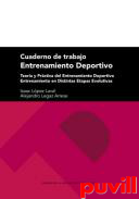 Cuaderno de trabajo : entrenamiento deportivo, teora y prctica del entrenamiento deportivo