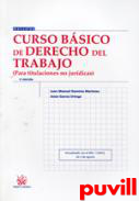 Curso bsico de Derecho del trabajo : (para titulaciones no jurdicas)