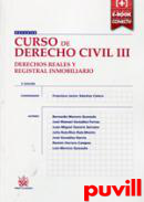 Curso de Derecho civil, 3. Derechos reales y registral inmobiliario