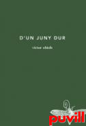 D'un juny dur
