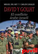 David y Goliat : El conflicto rabe-israel