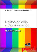 Delitos de odio y discriminacin : el caso LGTB