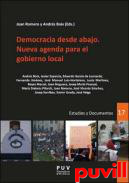 Democracia desde abajo : nueva agenda para el gobierno local : polticas pblicas, cohesin social y buen gobierno en la Comunidad Valenciana tras la reforma del rgimen local