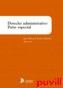 Derecho administrativo : parte especial