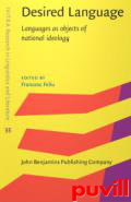 Desired Language : Languages as objects of national ideology