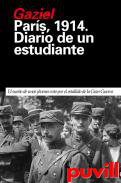 Diario de un estudiante : Pars 1914