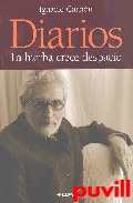 Diarios : la hierba crece despacio (1961-2001)