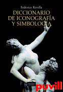 Diccionario de iconografa y simbologa : 