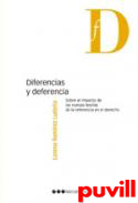 Diferencias y deferencia : sobre el impacto de las nuevas teoras de la referencia en el derecho