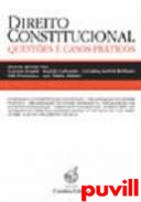 Direito Constitucional : Questes e Casos Prticos