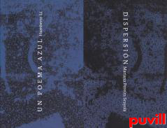 Dispersin ; Un poema azul