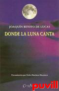 Donde la luna canta