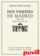 Dos visiones de Madrid (1865 y 1915)