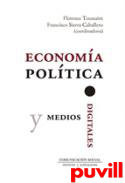 Economa poltica y medios digitales