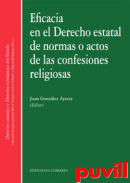 Eficacia en el Derecho estatal de normas o actos de las confesiones religiosas