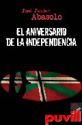 El aniversario de la independencia