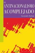 El antinacionalismo acomplejado