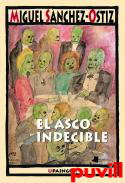 El asco indecible : 