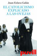 El catolicismo explicado a las ovejas