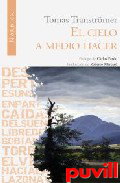 El cielo a medio hacer