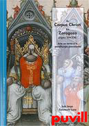 El Corpus Christi en Zaragoza (siglos XIV-XV) : arte en torno a la paraliturgia procesional